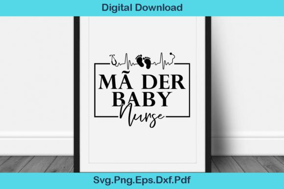 MÃ Der Baby Nurse Svg Shirt Review